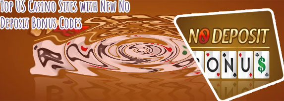 Casino no deposit bonus codes usa