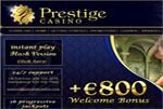Prestige Casino Prestige Casino